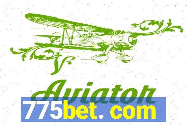 775bet. com